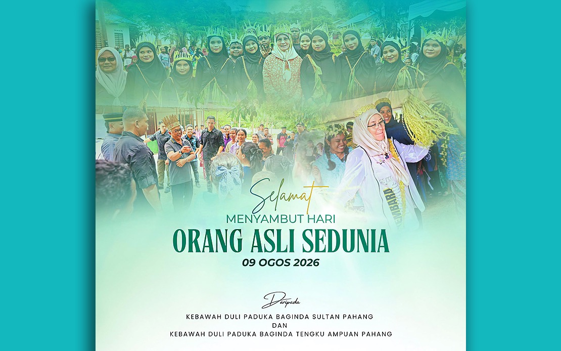 Pahang Sultan and Tengku Ampuan Honour Orang Asli Heritage and Call for Greater Opportunities