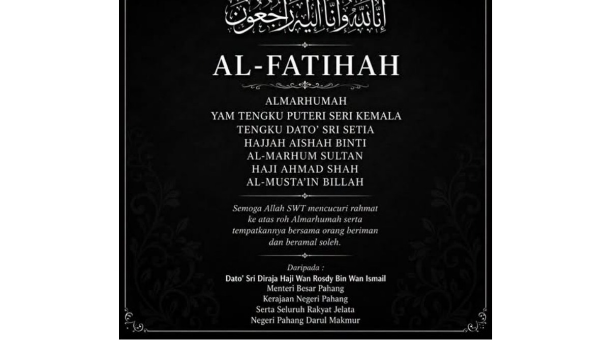 Pahang Menteri Besar Extends Condolences Over Death of Sultan's Sister